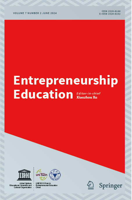 Entrepreneurship Education：Volume 7, Number 2, June 2024